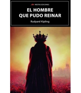 EL HOMBRE QUE PUDO REINAR