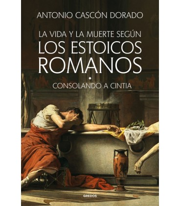 VIDA Y LA MUERTE SEGUN LOS ESTOICOS ROMANOS