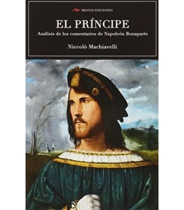 EL PRINCIPE. ANALISIS DE LOS COMENTARIOS DE NAPOLEON