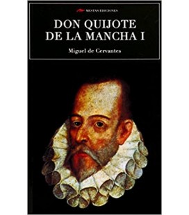 DON QUIJOTE DE LA MANCHA I