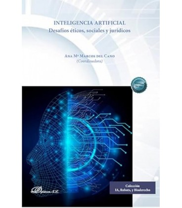 INTELIGENCIA ARTIFICIAL. DESAFIOS TICOS