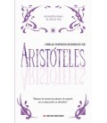 OBRAS IMPRESCINDIBLES DE ARISTOTELES
