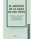 EL ARCHIVO DE LA CASA DE LOS V LEZ