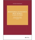 BEHAVIORAL ECONOMICS: REAL-WORLD CASE STUDIES