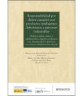 RESPONSABILIDAD POR DANOS CAUSADOS POR PRODUCTOS INTELIGENTES DEFECTUO