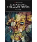 LA IMPORTANCIA DE LLAMARSE ERNESTO