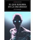 EL QUE SUSURRA EN LA OSCURIDAD