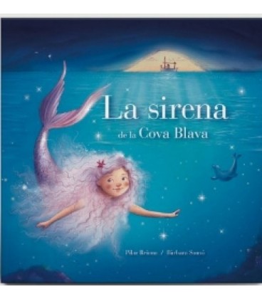LA SIRENA DE LA COVA BLAVA