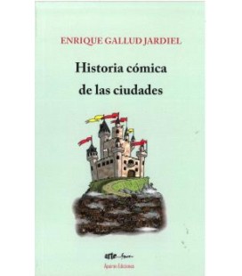 HISTORIA COMICA DE LAS CIUDADES