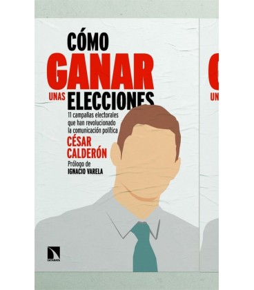 COMO GANAR UNAS ELECCIONES