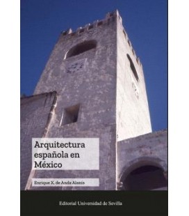 ARQUITECTURA ESPANOLA EN MEXICO