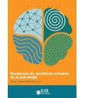 REVISIONES DE TEMATICAS ACTUALES DE LA PSICOLOGIA