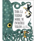 TODA LA VERDAD SOBRE MI INCREIBLE VERANO