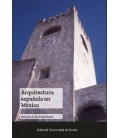 ARQUITECTURA ESPANOLA EN MEXICO