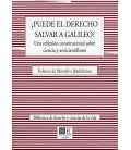 PUEDE EL DERECHO SALVAR A GALILEO