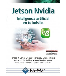 JETSON NVIDIA INTELIGENCIA ARTIFICIAL EN TU BOLSILLO