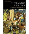 EL FORMATGE I ELS CUCS