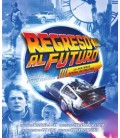 REGRESO AL FUTURO: LA HISTORIA VISUAL DEFINITIVA - EDICION EXPANDIDA