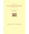 AMISTAD DE WANG WEI, LA