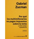 POR QUE LOS MULTIMILLONARIOS NO PAGAN IMPUESTOS SOBRE LA RENTA Y COMO