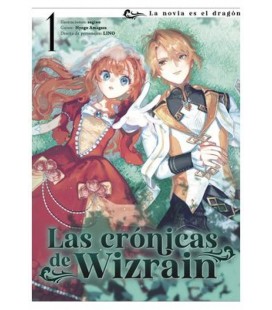 LAS CRONICAS DE WIZRAIN 01. LA NOVIA DEL DRAGON