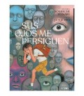 SUS OJOS ME PERSIGUEN