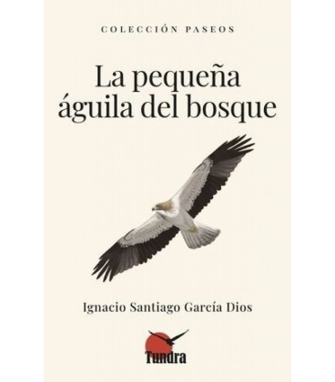 LA PEQUEÑA AGUILA DEL BOSQUE