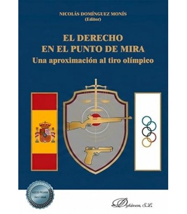 EL DERECHO EN EL PUNTO DE MIRA