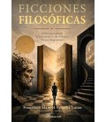 FICCIONES FILOSOFICAS