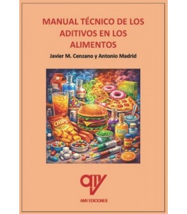 MANUAL TECNICO DE LOS ADITIVOS EN LOS ALIMENTOS