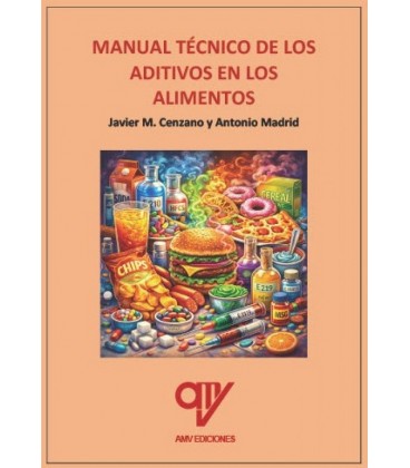 MANUAL TECNICO DE LOS ADITIVOS EN LOS ALIMENTOS