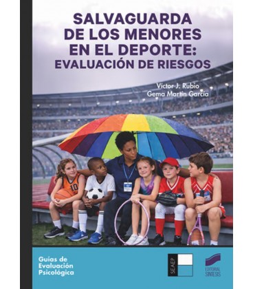 SALVAGUARDA DE LOS MENORES EN EL DEPORTE EVALUACION DE RIESGOS