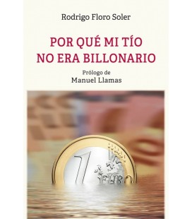 POR QUE MI TIO NO ERA BILLONARIO