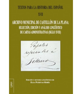 TEXTOS PARA LA HISTORIA DEL ESPANOL XVII