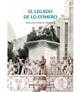 EL LEGADO DE LO EFIMERO