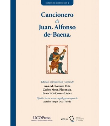CANCIONERO DE JUAN ALFONSO DE BAENA TOMOS I Y II