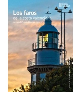 LOS FAROS DE LA COSTA VALENCIANA