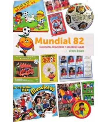 MUNDIAL 82. NARANJITO