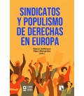 SINDICATOS Y POPULISMO DE DERECHAS EN EUROPA