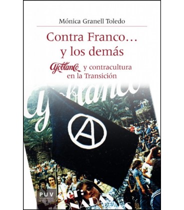 CONTRA FRANCO... Y LOS DEMAS