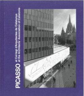 PICASSO AL COL LEGI DARQUITECTES DE CATALUNYA - PICASSO AT THE ARCHITE