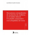 MECANISMOS EXTRAJUDICIALES DE RESOLUCION DE CONFLICTOS EN EL AMBITO