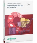 OPERACIONES DE CAJA EN LA VENTA (CERT PROF OPERACIONES AUX A LA VENTA