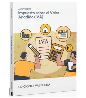 IMPUESTO SOBRE EL VALOR AÑADIDO (IVA)