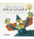 ABRACADABRA ¡JUGAMOS A RESTAR NUMEROS!