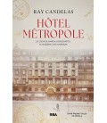 HOTEL METROPOLE