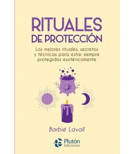 RITUALES DE PROTECCION