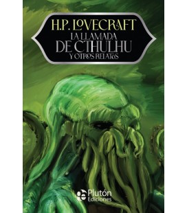 LA LLAMADA DE CTHULHU Y OTROS RELATOS