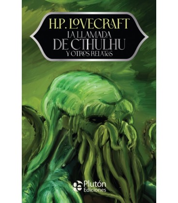 LA LLAMADA DE CTHULHU Y OTROS RELATOS