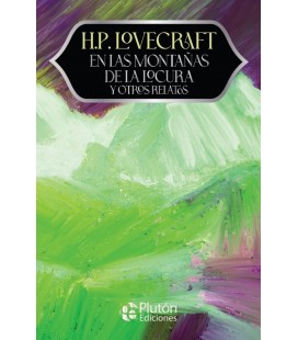 EN LAS MONTANAS DE LA LOCURA Y OTROS RELATOS